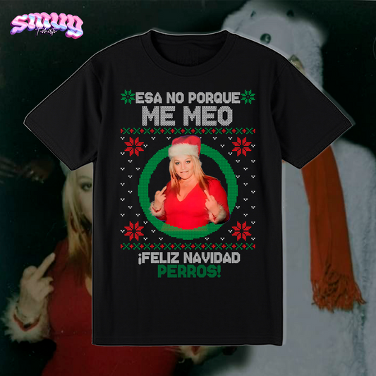 Jenni Rivera "Esa no porque me meo" Navidad (unisex)